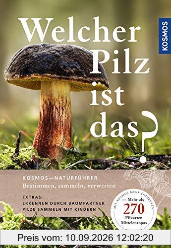 Welcher Pilz ist das?: Extra. Pilze und ihre Baumpartner