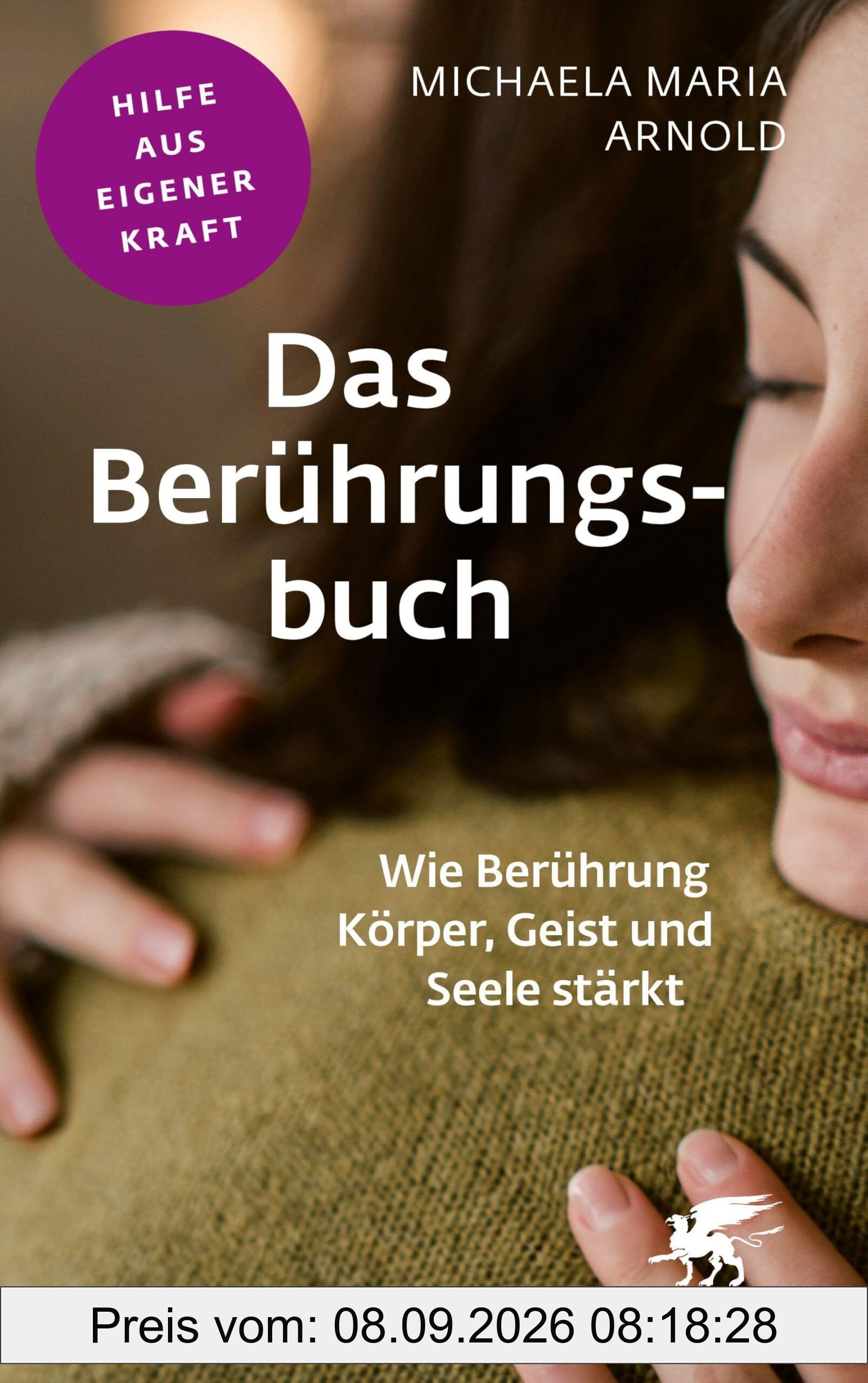 Das Berührungsbuch (Fachratgeber Klett-Cotta)