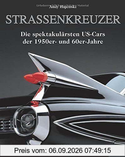 Straßenkreuzer: Die spektakulärsten US-Cars der 1950er- und 60er-Jahre