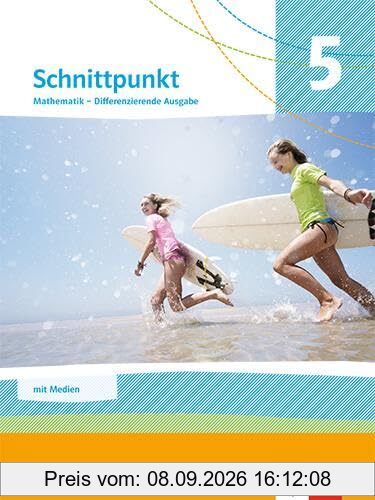 Schnittpunkt Mathematik 5. Differenzierende Ausgabe Niedersachsen: Schulbuch mit Medien Klasse 5 (Schnittpunkt Mathematik. Differenzierende Ausgabe Niedersachsen ab 2024)