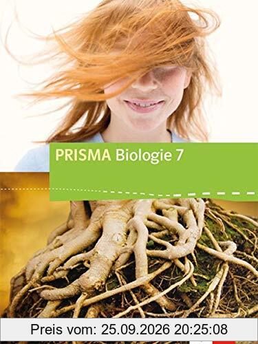 PRISMA Biologie 7. Ausgabe Bayern: Schülerbuch Klasse 7 (PRISMA Biologie. Ausgabe für Bayern ab 2017)