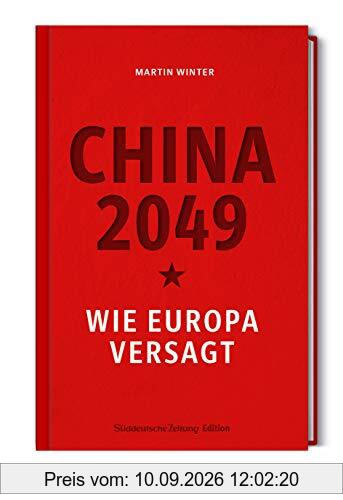 2049: Europa und die Gefahr aus China