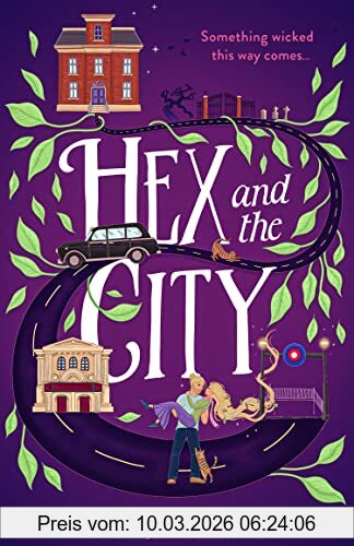 Kate Johnson Hex And The City, Curl Up With The Perfect Laugh Out Loud, Spicy, Witch Rom-com For Spooky Season 2023!