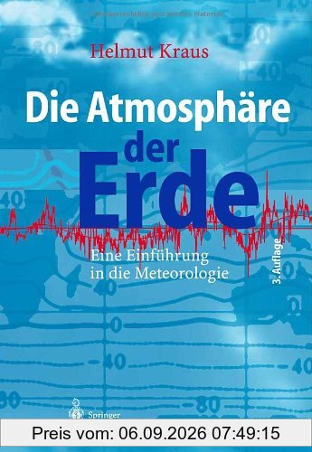 Die Atmosphäre der Erde: Eine Einführung in die Meteorologie