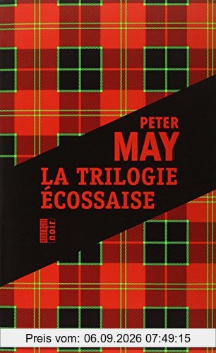 La trilogie écossaise