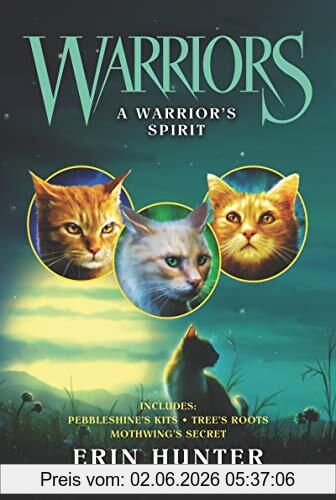 Erin Hunter Warriors, A Warrior’s Spirit (Warriors Novella)