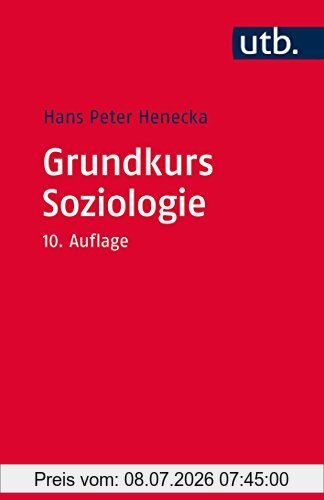 Henecka, Hans Peter Grundkurs Soziologie