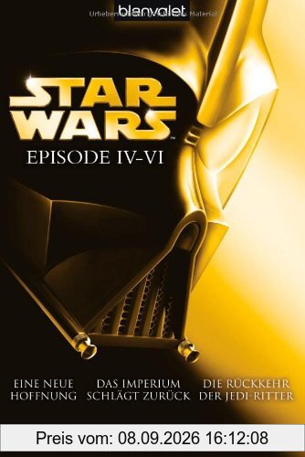 Star Wars(TM) - Episode IV-VI: Eine neue Hoffnung - Das Imperium schlägt zurück - Die Rückkehr der Jedi-Ritter