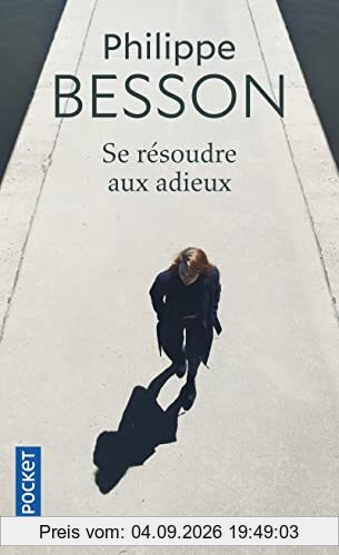 Se résoudre aux adieux