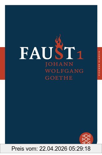 Goethe, Johann Wolfgang Faust I, Der Tragödie Erster Teil (Fischer Klassik)