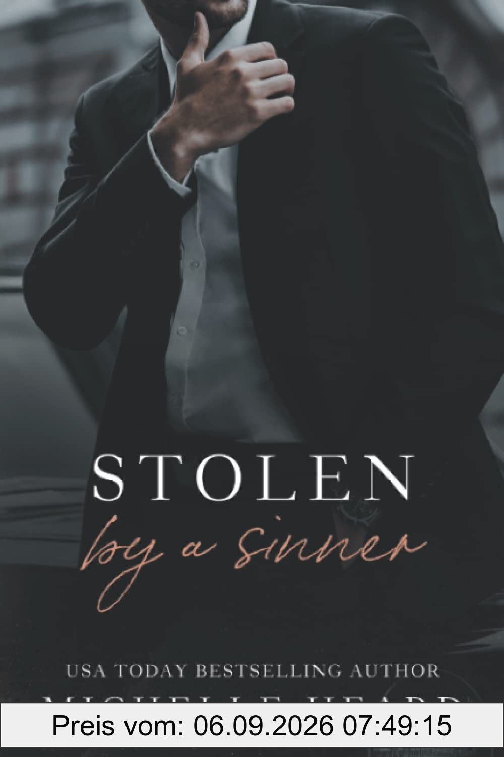 Stolen By A Sinner (The Sinners Series)