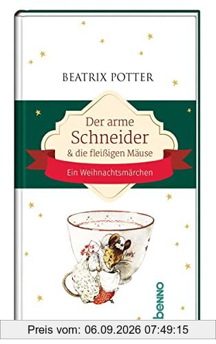 Der arme Schneider und die fl eißigen Mäuse: Ein Weihnachtsmärchen