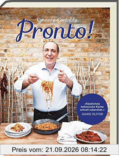 Pronto! - Die schnelle italienische Küche