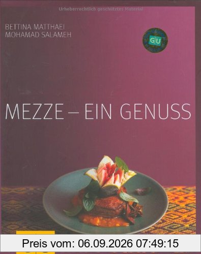 Mezze - ein Genuss (GU Für den Genuss)