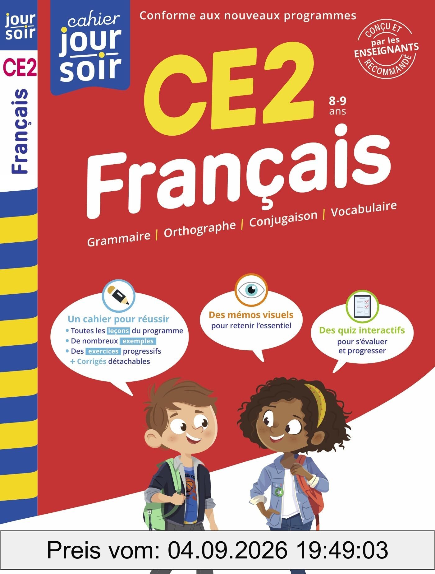 Français CE2, 8-9 ans : conforme aux nouveaux programmes