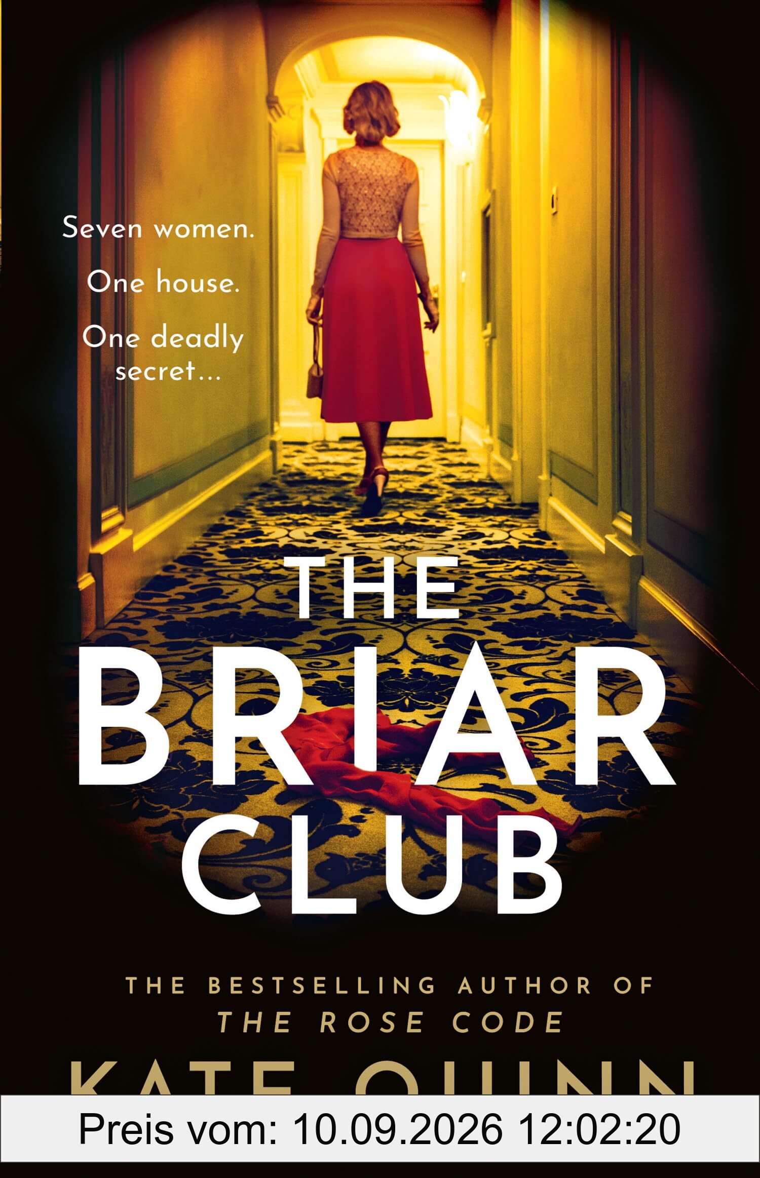 The Briar Club: The dramatic new historical mystery novel for 2024 from the author of The Rose Code and The Alice Network