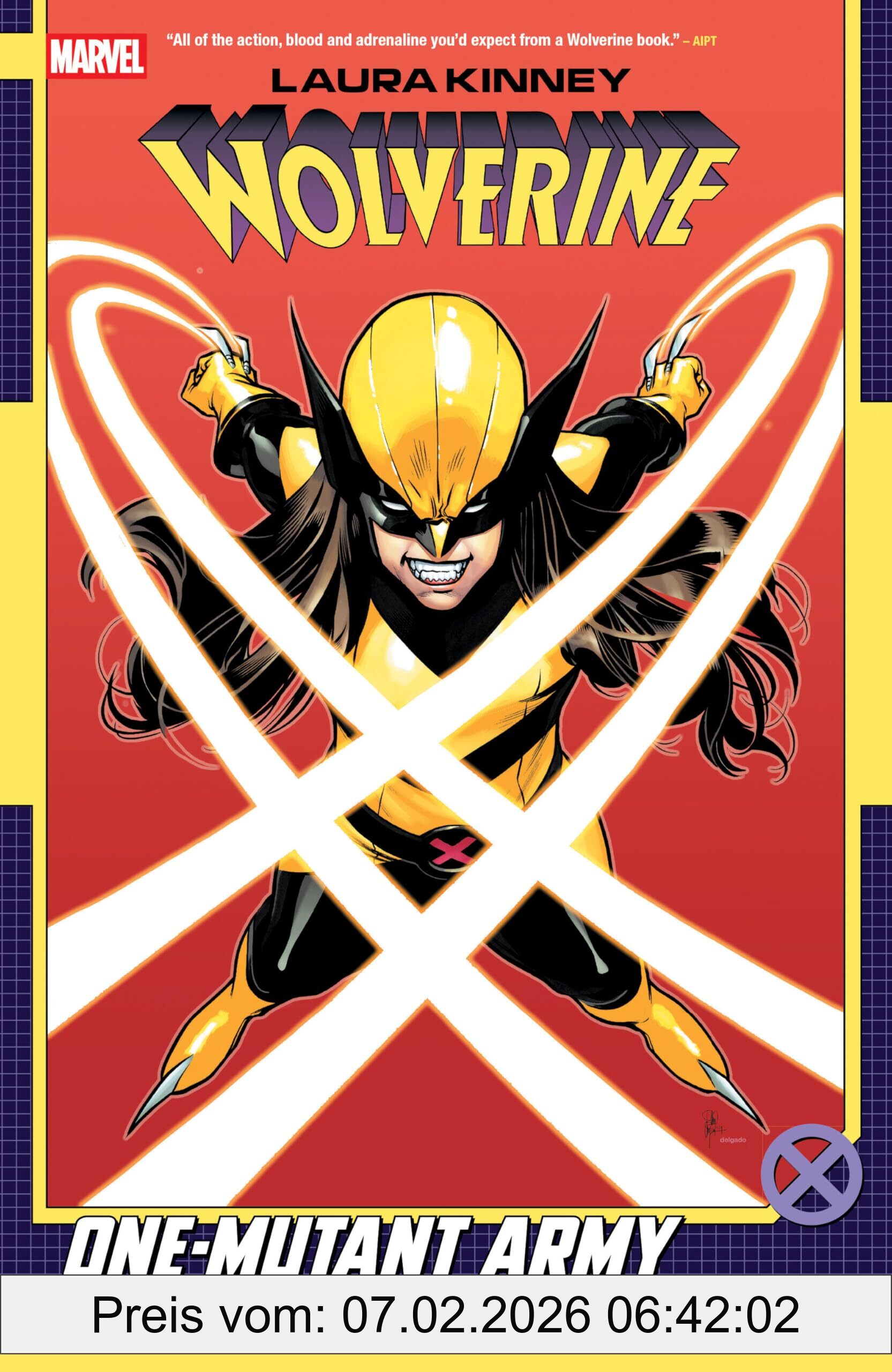 Erica Schultz Laura Kinney, Wolverine Vol. 1 - One-Mutant Army