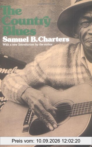 The Country Blues: Roots of Jazz (Da Capo Paperback)