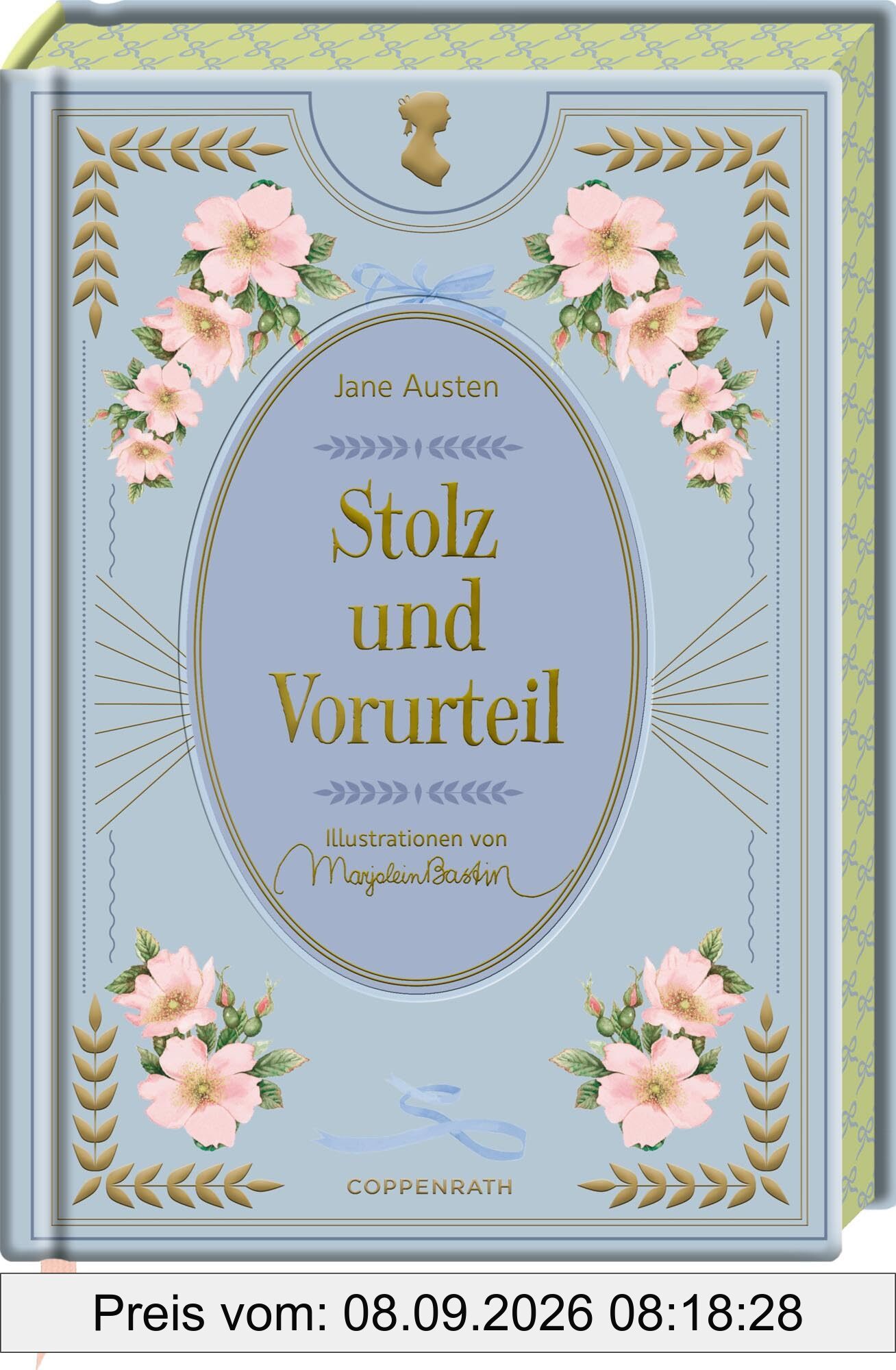 Limitierte Sonderausgabe: Stolz und Vorurteil (Große Schmuckausgabe)