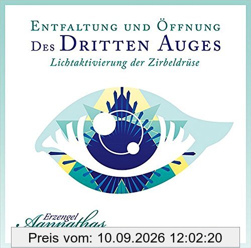 Entfaltung und Öffnung des Dritten Auges: Lichtaktivierung der Zirbeldrüse