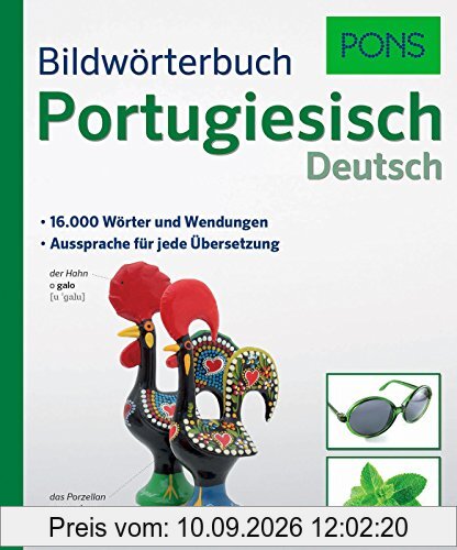 PONS Bildwörterbuch Portugiesisch: 16.000 Wörter und Wendungen. Aussprache für jede Übersetzung.
