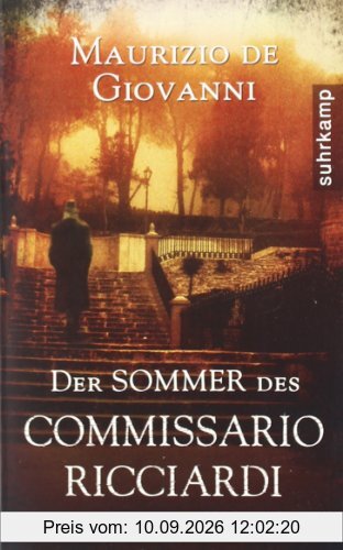 Der Sommer des Commissario Ricciardi: Kriminalroman (suhrkamp taschenbuch)