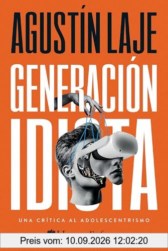 Generación idiota: Una crítica al adolescentrismo