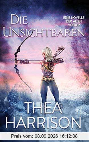 Die Unsichtbaren: Eine Novelle Der Alten Völker (der Rhyacia-Chroniken, Band 1)