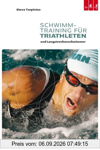 Schwimmtraining für Triathleten und Langstreckenschwimmer