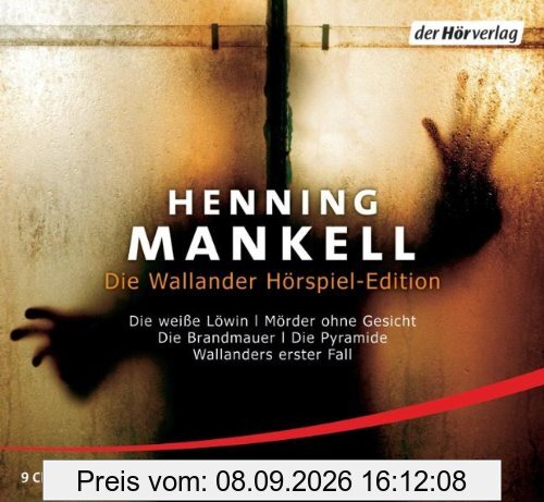 Die Wallander Hörspiel-Edition: Die weiße Löwin, Mörder ohne Gesicht, Die Brandmauer, Die Pyramide, Wallanders erster Fall