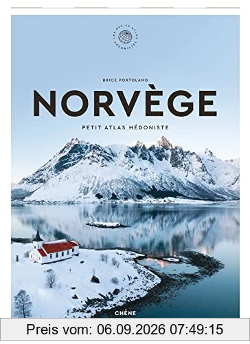 Norvège : petit atlas hédoniste