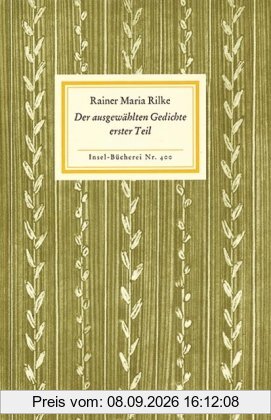 Der ausgewählten Gedichte erster Teil (Insel Bücherei)