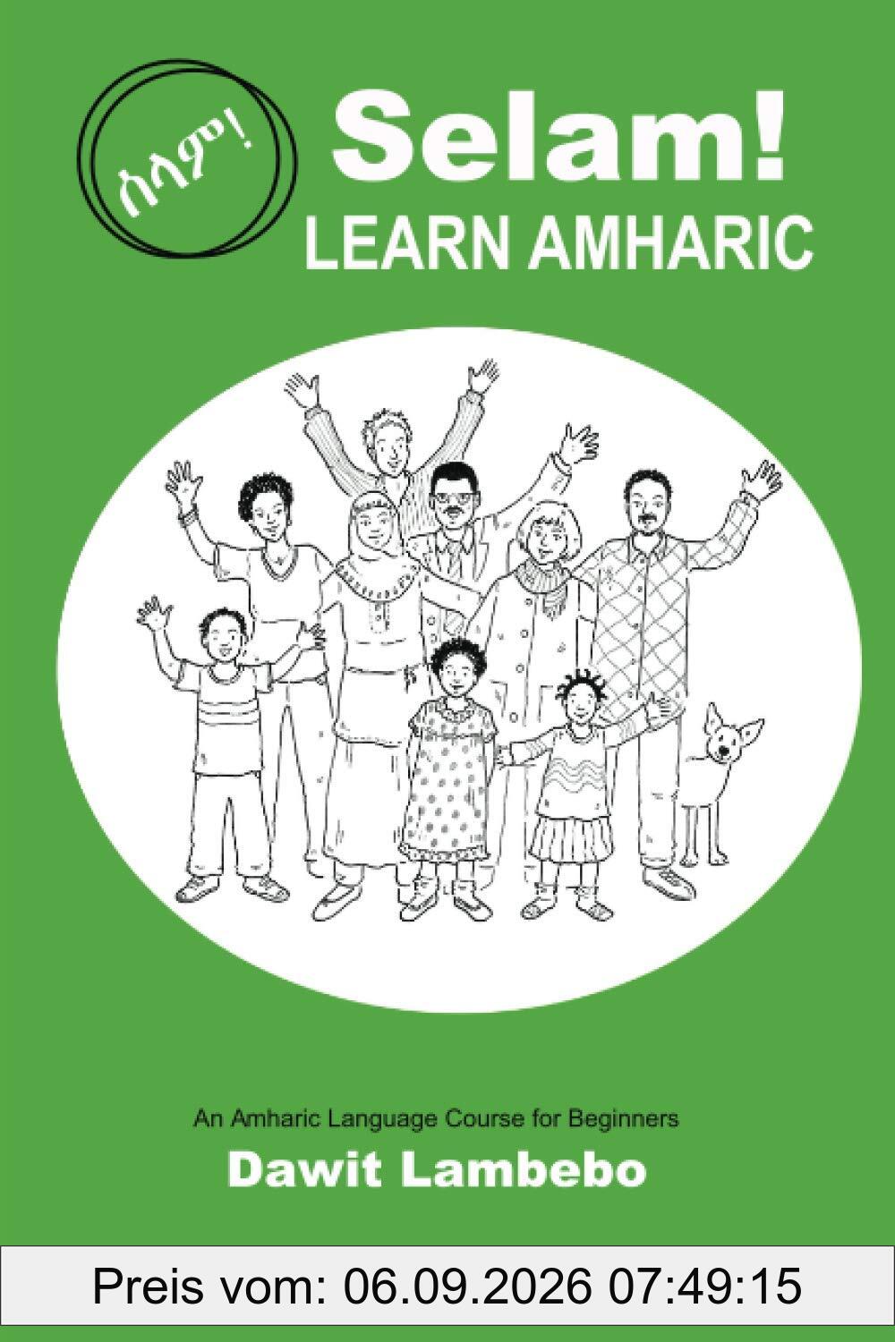 Selam! Learn Amharic: An Amharic Language Course for Beginners