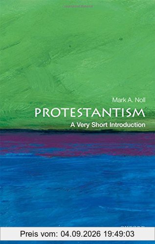 Protestantism: A Very Short Introduction (Very Short Introductions)