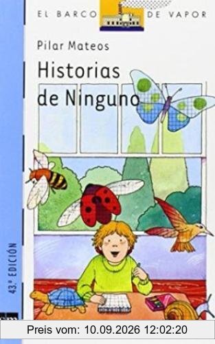 Historias de Ninguno (El Barco de Vapor Azul, Band 6)