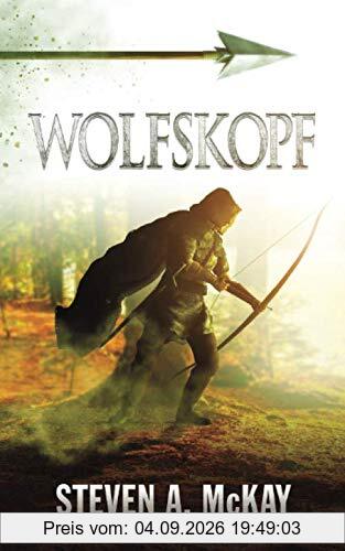 WOLFSKOPF (Der Herr des Waldes, Band 1)