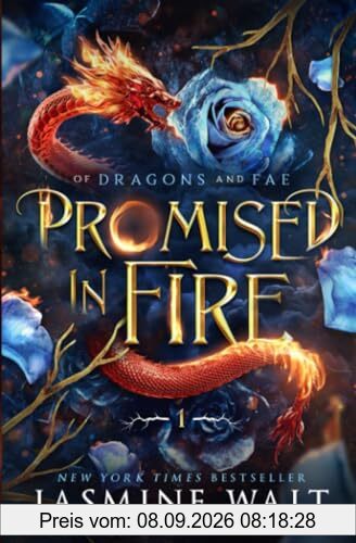 Promised in Fire (Of Dragons and Fae, Band 1)