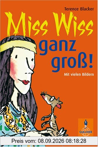 Miss Wiss ganz groß!: Miss-Wiss-Abenteuer 1-3 (Gulliver)