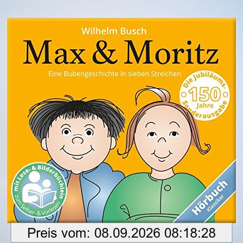 Max & Moritz: Eine Bubengeschichte in sieben Streichen