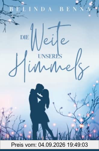 Die Weite unseres Himmels