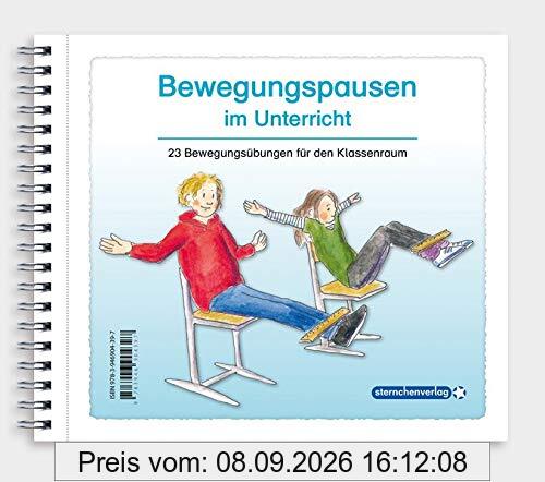 Bewegungspausen im Unterricht für die 1. bis 4. Klasse: 23 Bewegungsübungen für den Klassenraum