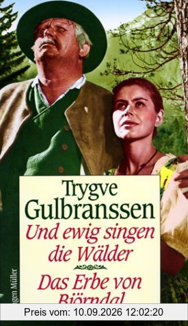 Und ewig singen die Wälder - Das Erbe von Björndal. 2 Romane