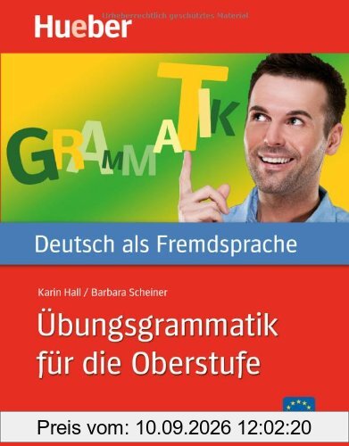 Übungsgrammatik für die Oberstufe: Deutsch als Fremdsprache / Buch mit eingelegtem Lösungsschlüssel