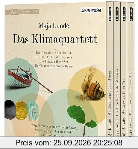 Das Klimaquartett: Die Geschichte der Bienen - Die Geschichte des Wassers - Die Letzten ihrer Art - Der Traum von einem Baum