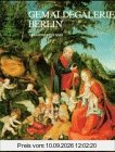 Gemäldegalerie Berlin: Gesamtverzeichnis