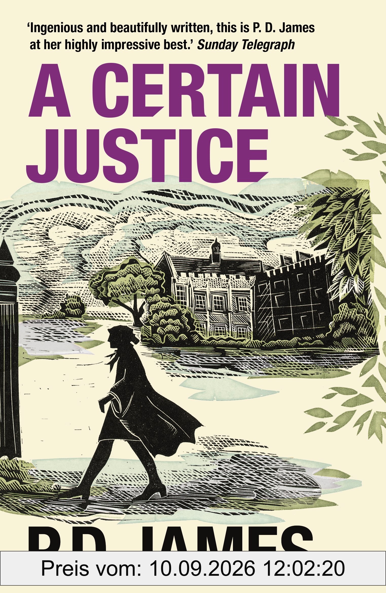 A Certain Justice: The classic locked-room murder mystery from the 'Queen of English crime' (Guardian)