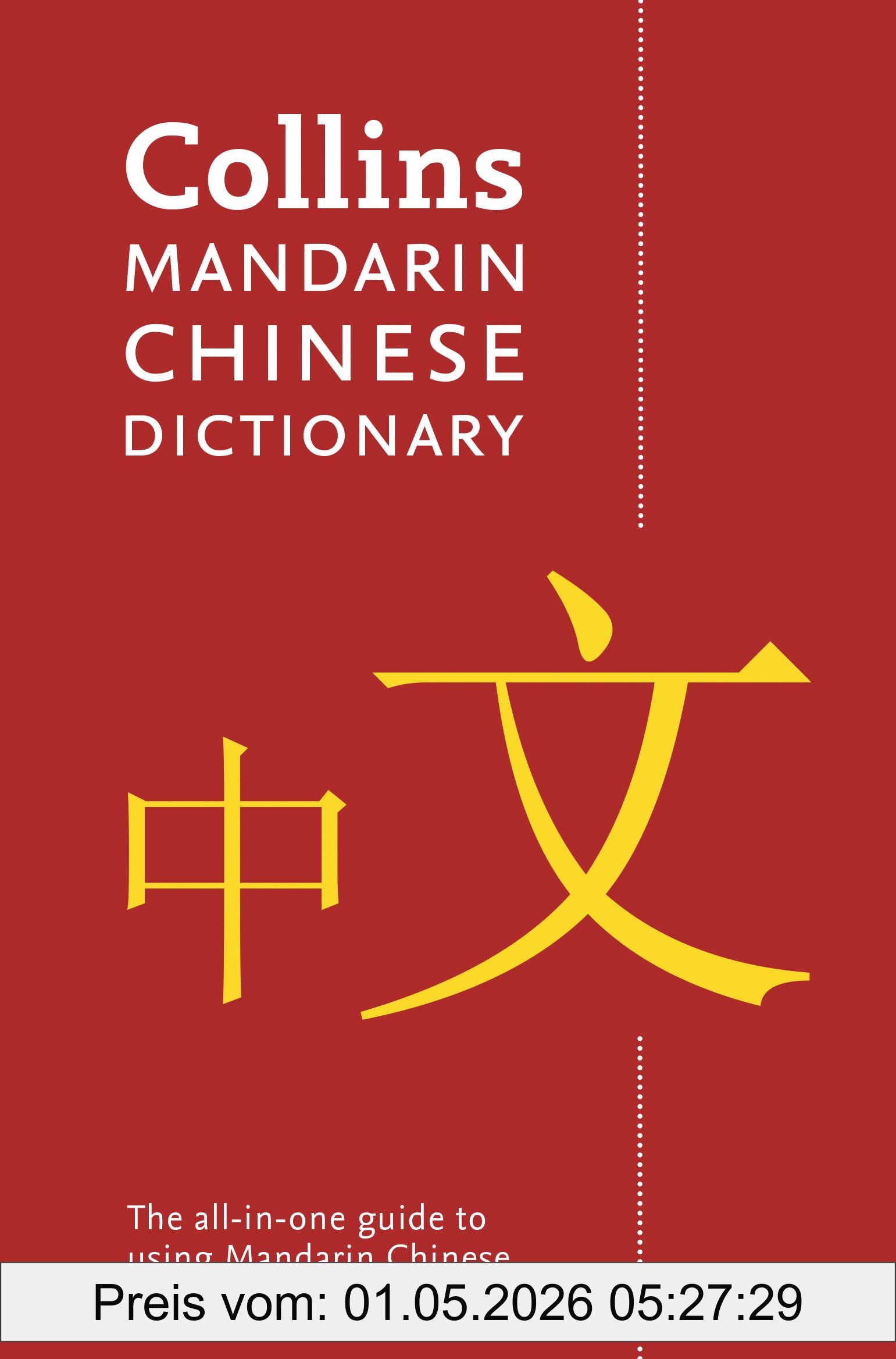 Collins Dictionaries Mandarin Chinese Paperback Dictionary, Your All-in-one Guide To Mandarin Chinese