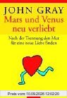 Mars & Venus - neu verliebt: Nach der Trennung den Mut für eine neue Liebe finden