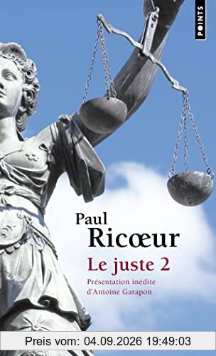 Le juste. Vol. 2