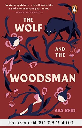 The Wolf and the Woodsman: The Sunday Times Bestseller